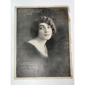 1916 Sweetheart Song Sheet‎ Music Lettie Gould Jerome Heller